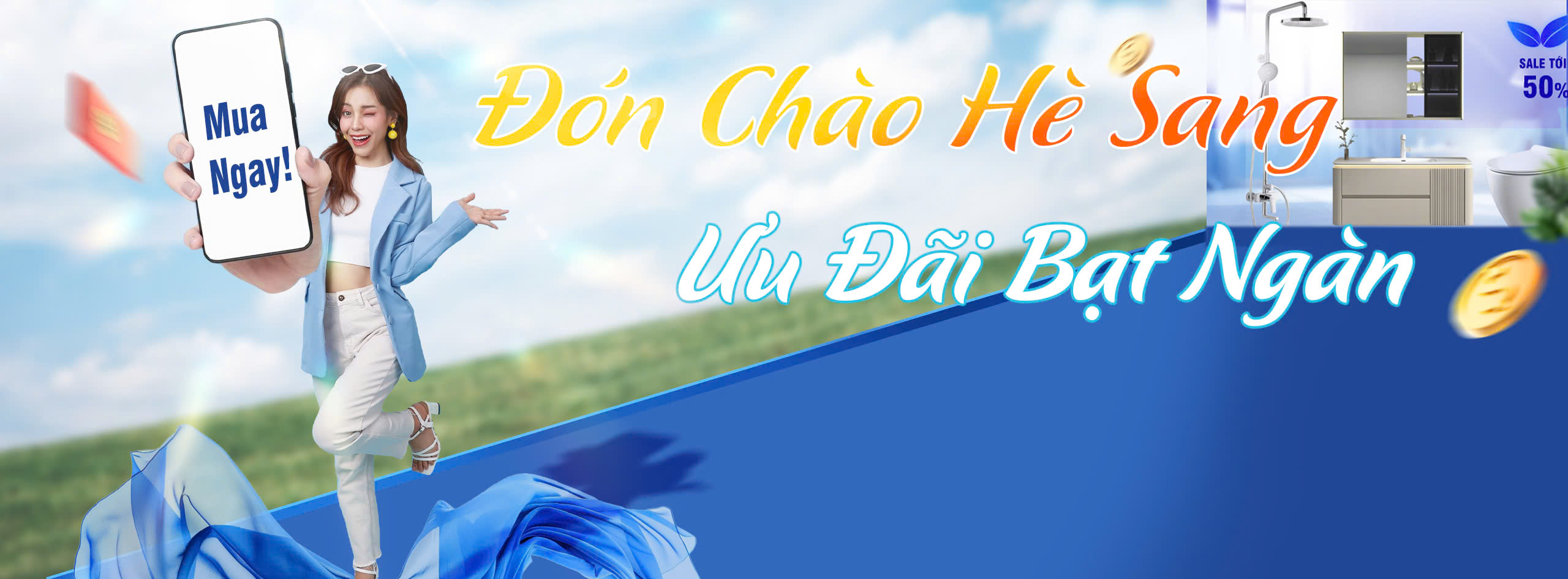 Chương Trình Ưu Đãi 50% Chào Hè 2025 - Nâng Tầm Chất Lượng Cuộc Sống